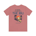 CUSTOM - If Found, Return Me to The Riu