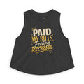 Paid My Bills, Feeling Reckless