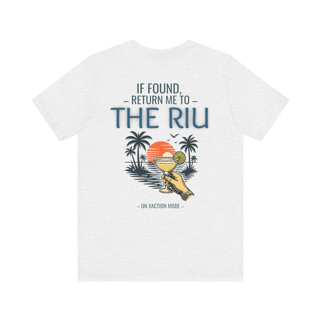 CUSTOM - If Found, Return Me to The Riu
