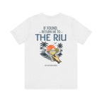 CUSTOM - If Found, Return Me to The Riu
