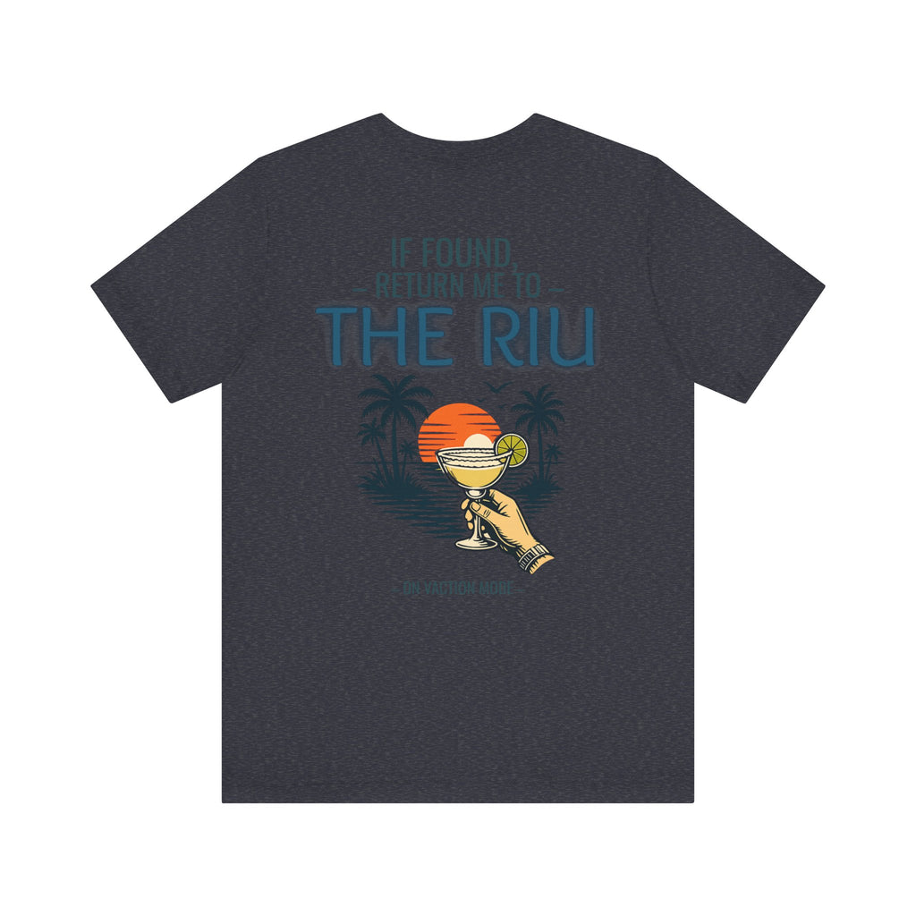 CUSTOM - If Found, Return Me to The Riu