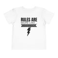 Rules Are More Like Suggestions Toddler Shirt
