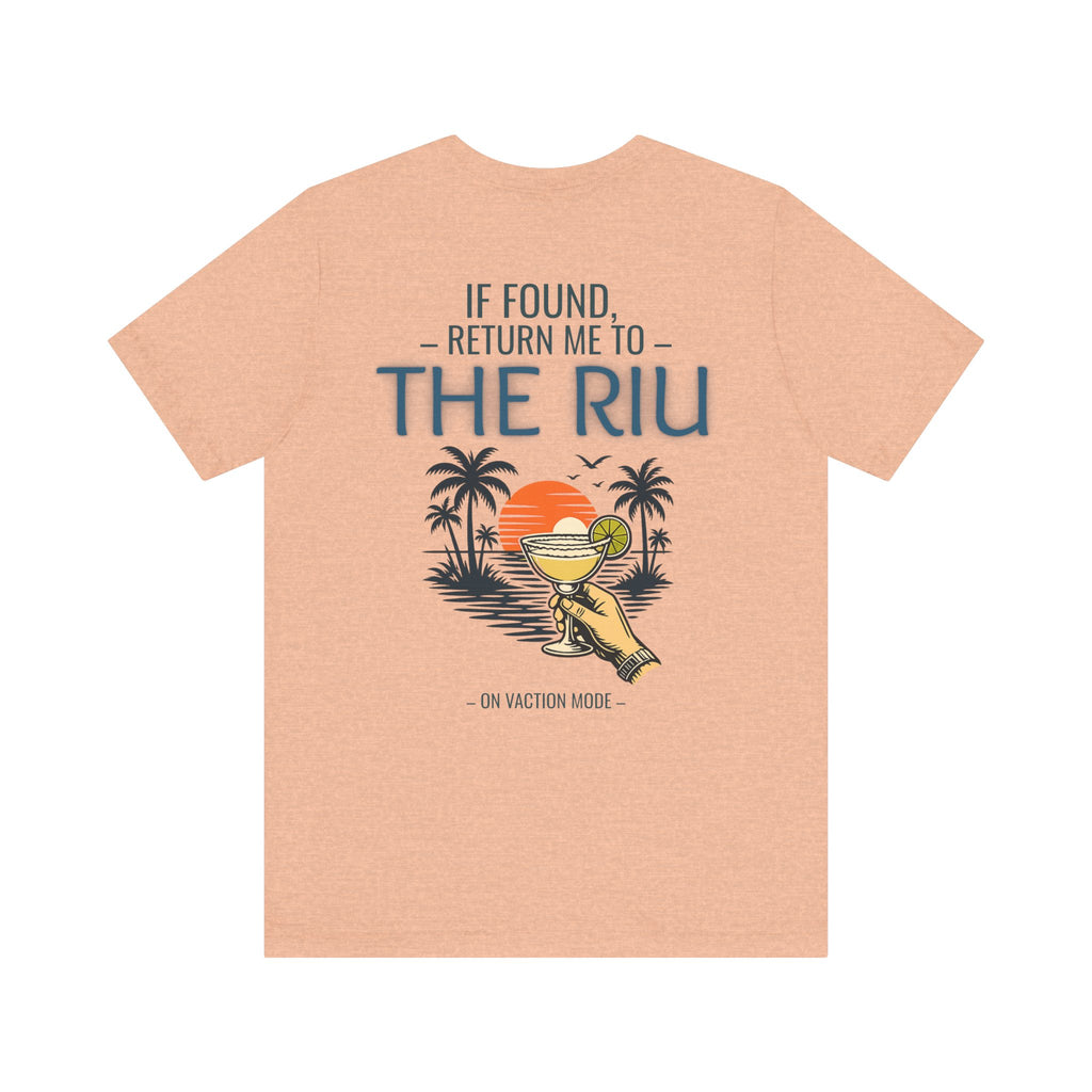 CUSTOM - If Found, Return Me to The Riu