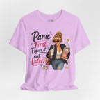 Panic First Figure It Out Later