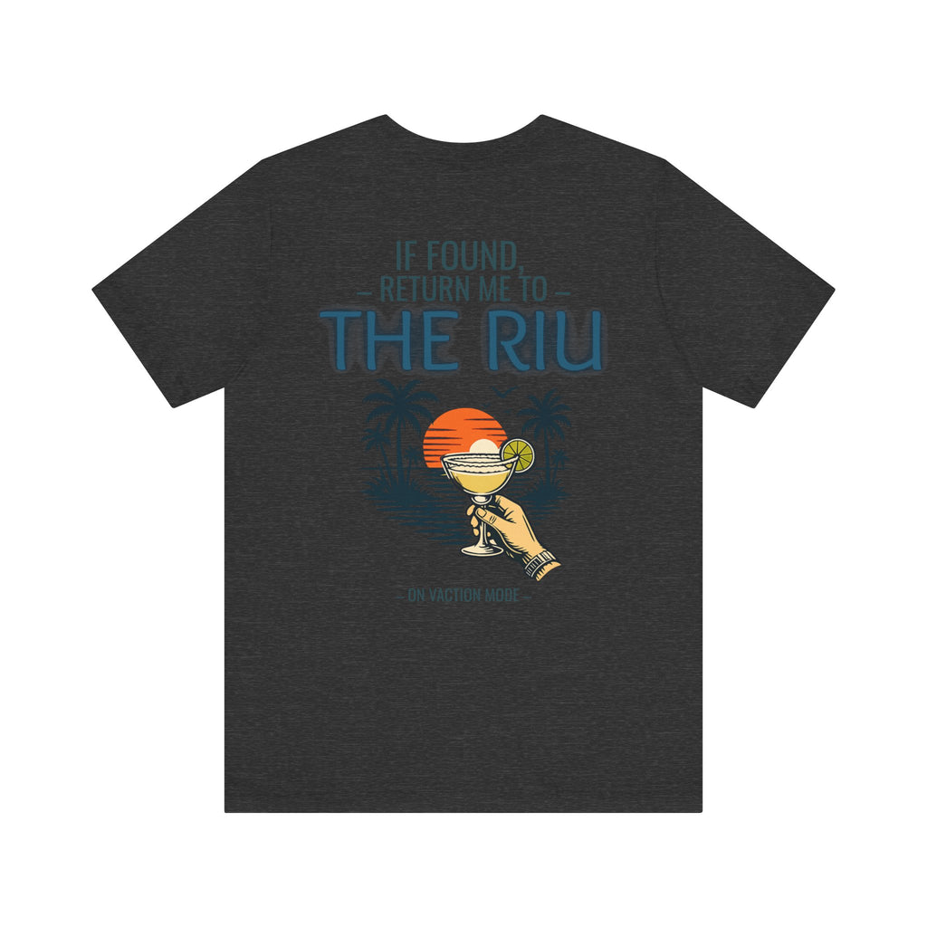 CUSTOM - If Found, Return Me to The Riu