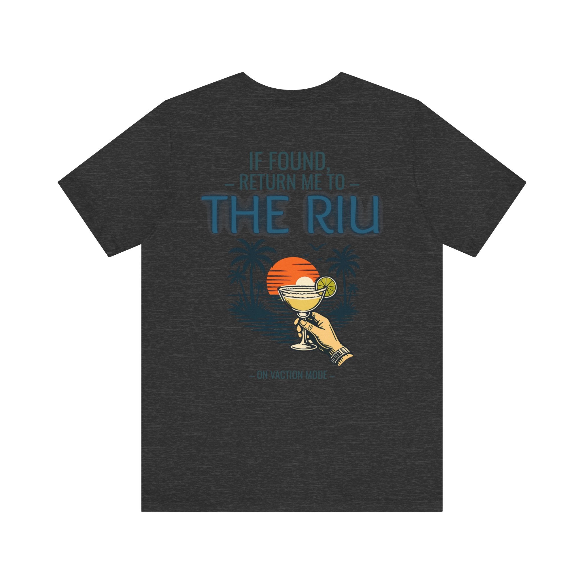CUSTOM - If Found, Return Me to The Riu