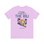 CUSTOM - If Found, Return Me to The Riu