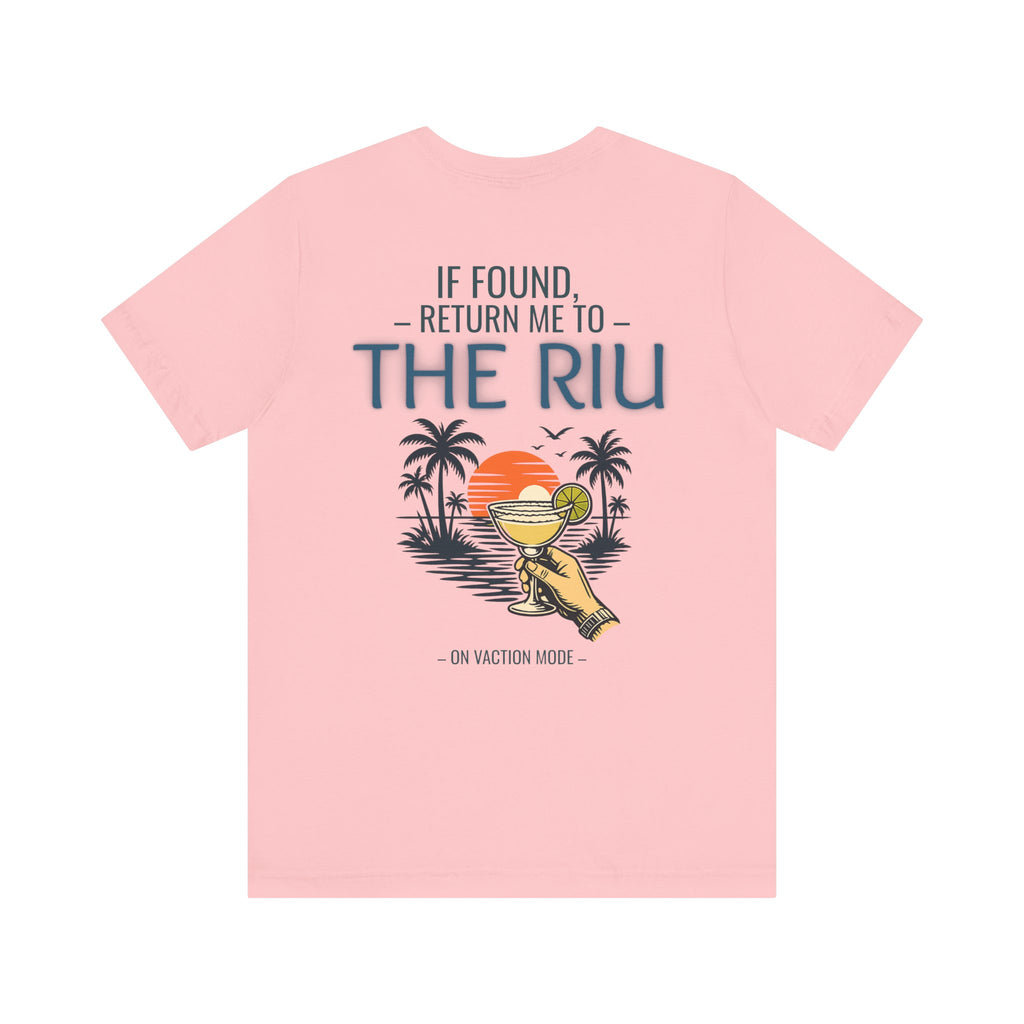 CUSTOM - If Found, Return Me to The Riu