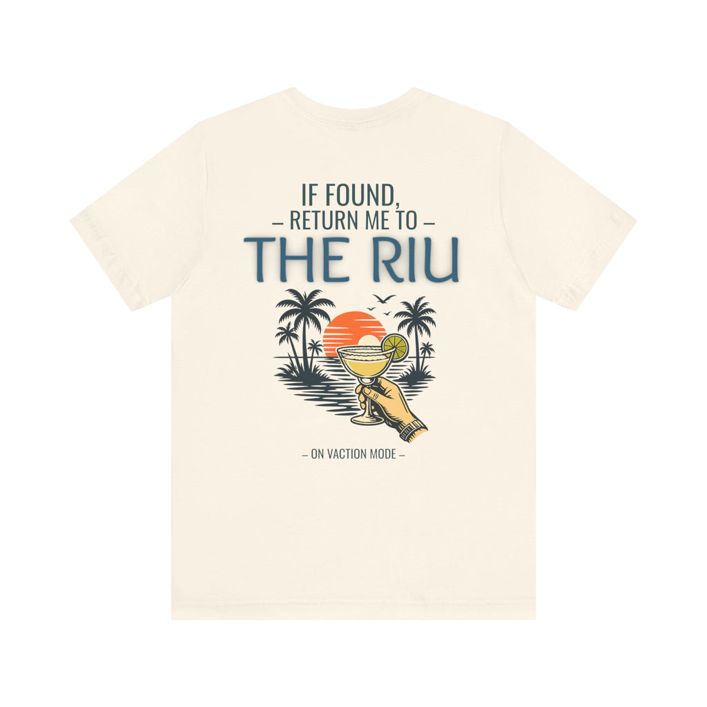 CUSTOM - If Found, Return Me to The Riu