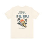CUSTOM - If Found, Return Me to The Riu
