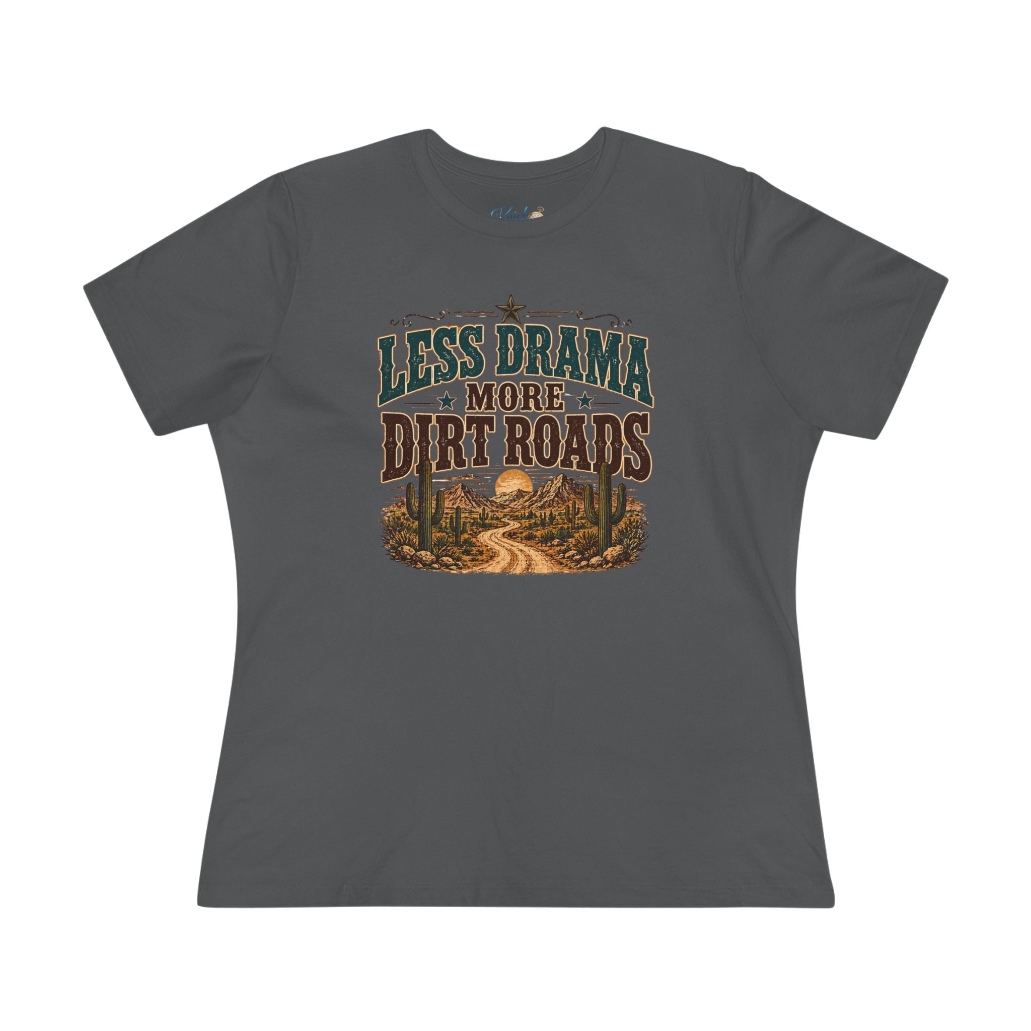Less Drama More Dirt Roads