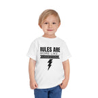 Rules Are More Like Suggestions Toddler Shirt