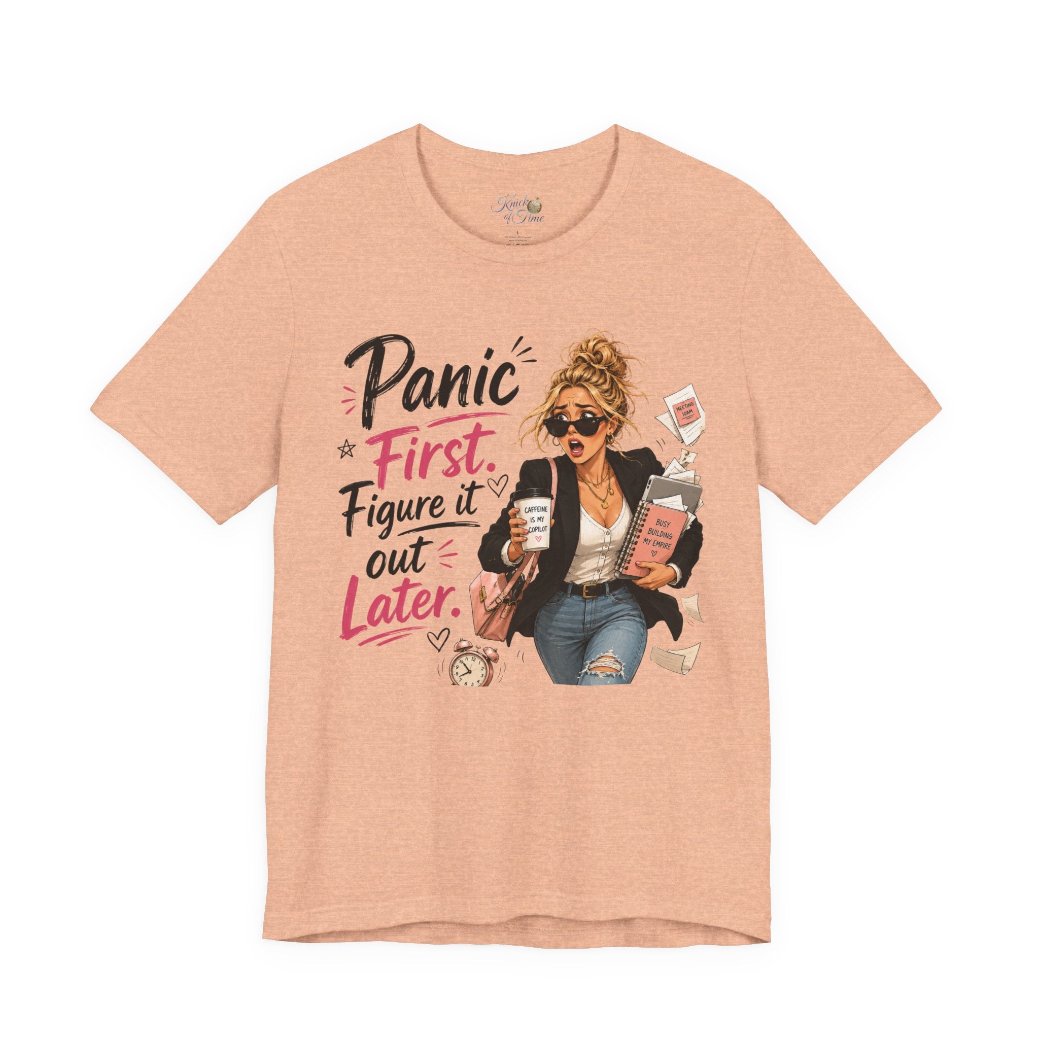 Panic First Figure It Out Later